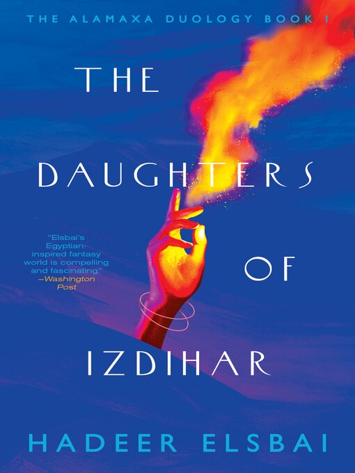 Title details for The Daughters of Izdihar by Hadeer Elsbai - Available